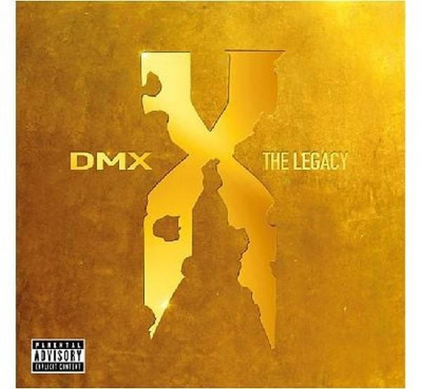 DMX – The Legacy